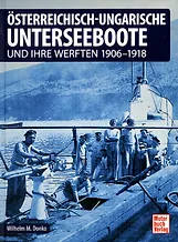 Österreichisch-ungarische Unterseeboote 1906- 1918
