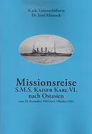 Missionsreise SMS KAISER KARL VI Ostasien 1903