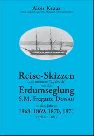 Reiseskizzen S.M. Fregatte DONAU 1868